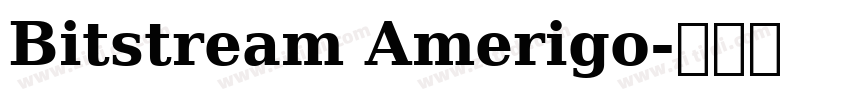 Bitstream Amerigo字体转换
